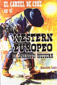 portada El Cartel De Cine En El Western Europeo