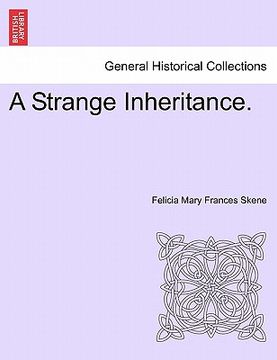 portada a strange inheritance. (in English)
