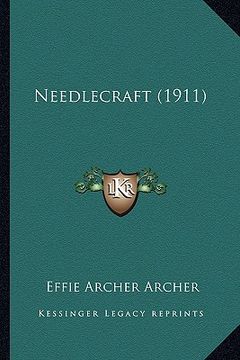 portada needlecraft (1911) (en Inglés)