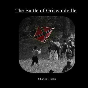 portada The Battle of Griswoldville: The Battle of Griswoldville (in English)