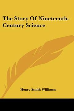 portada the story of nineteenth-century science
