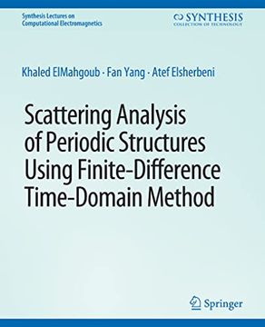 portada Scattering Analysis of Periodic Structures Using Finite-Difference Time-Domain Method (en Inglés)