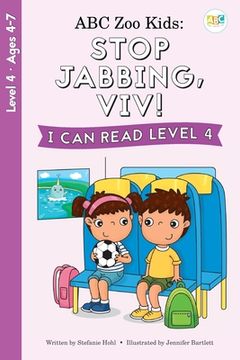 portada ABC Zoo Kids: Stop Jabbing, Viv! I Can Read Level 4 (in English)