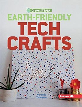 portada Earth-Friendly Tech Crafts Format: Library Bound (en Inglés)
