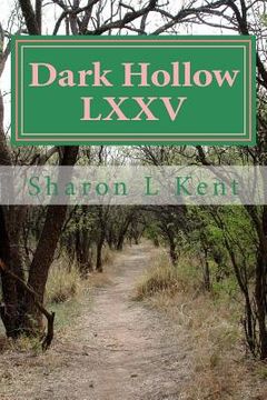 portada Dark Hollow LXXV (en Inglés)