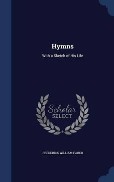 portada Hymns: With a Sketch of His Life