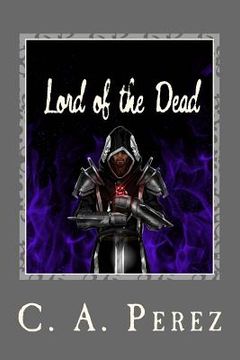 portada Lord of the Dead: Book Two of the Undead Trilogy (en Inglés)