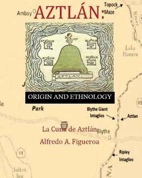 portada Aztlan Origin and Ethnology (en Inglés)