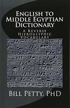 portada English to Middle Egyptian Dictionary: A Reverse Hieroglyphic Vocabulary 