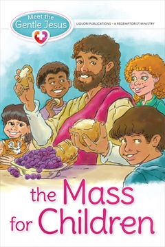 portada Meet the Gentle Jesus, the Mass for Children (in English)