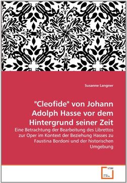 portada "Cleofide" von Johann Adolph Hasse vor dem Hintergrund seiner Zeit
