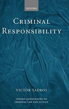 portada Criminal Responsibility (Oxford Monographs on Criminal law and Justice) (en Inglés)
