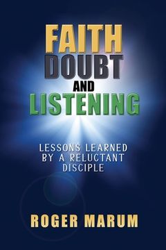 portada Faith, Doubt, and Listening (en Inglés)