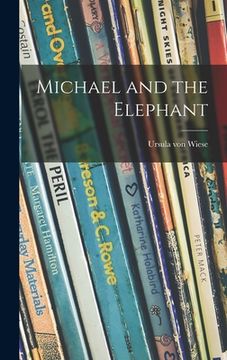 portada Michael and the Elephant