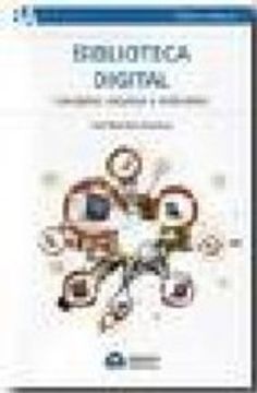 biblioteca digital: conceptos recursos y estandares