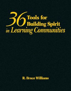 portada 36 Tools for Building Spirit in Learning Communities (en Inglés)