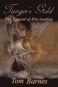 portada Tungee's Gold: The Legend of ebo Landing 