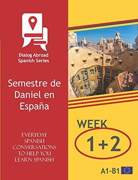 portada Everyday Spanish Conversations to Help you Learn Spanish - Week 1 (in English)
