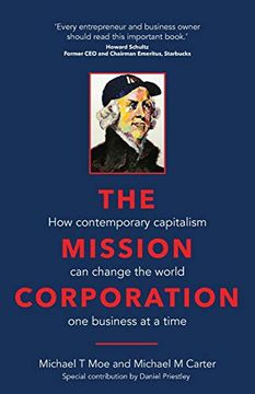 portada The Mission Corporation: How Contemporary Capitalism can Change the World one Business at a Time (en Inglés)