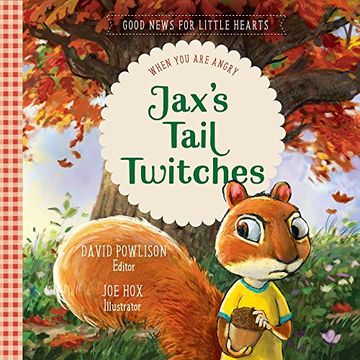 portada Jaxs Tail Twitches (Good News for Little Hearts) (en Inglés)