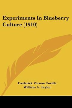 portada experiments in blueberry culture (1910) (en Inglés)