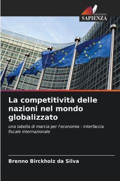 portada La competitività delle nazioni nel mondo globalizzato (en Italiano)
