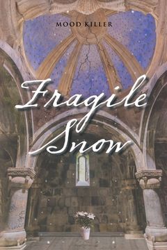 portada Fragile Snow (en Inglés)