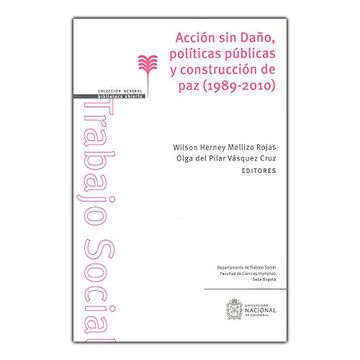 portada Acción sin Daño, Políticas Públicas y Construcción de paz (1989-2010)