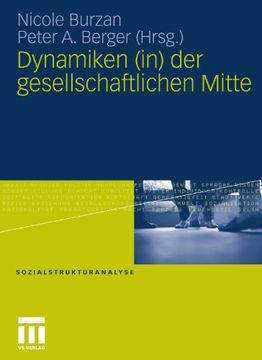 portada Dynamiken (in) der gesellschaftlichen Mitte (Sozialstrukturanalyse) (German Edition)