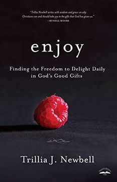 portada Enjoy: Finding the Freedom to Delight Daily in God's Good Gifts 