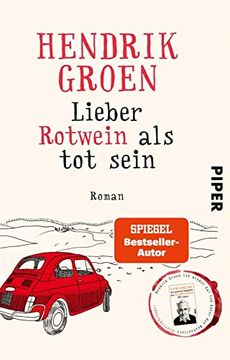 portada Lieber Rotwein als tot Sein: Roman (in German)