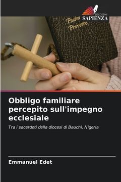 portada Obbligo familiare percepito sull'impegno ecclesiale (in Italian)