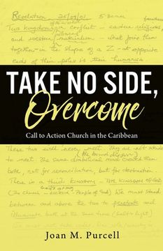 portada Take No Side, Overcome: Call to Action Church in the Caribbean
