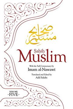 portada Sahih Muslim (Volume 5): With the Full Commentary by Imam Nawawi (Al-Minhaj bi Sharh Sahih Muslim) (en Inglés)