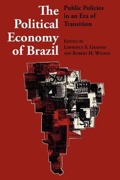 portada the political economy of brazil: public policies in an era of transition (in English)