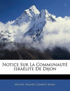 portada Notice Sur La Communauté Israélite de Dijon (in French)