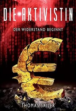 portada Die Aktivistin: Der Widerstand Beginnt (en Alemán)