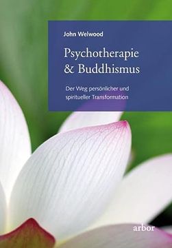 portada Psychotherapie & Buddhismus: Der weg Persönlicher und Spiritueller Transformation (in German)