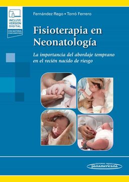 portada Fisioterapia en Neonatología: La Importancia de un Abordaje Temprano en el Neonato de Riesgo. (in Spanish)