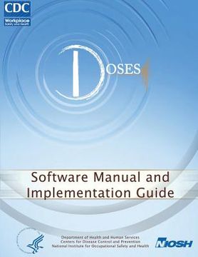 portada Determination of Sound Exposures (DOSES): Software Manual and Implementation Guide