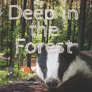 Deep in the Forest (en Inglés)