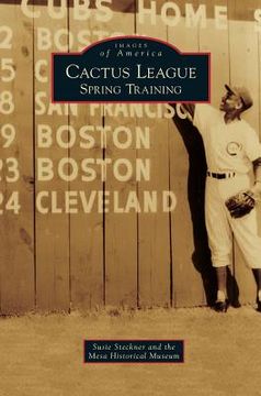 portada Cactus League: Spring Training (in English)