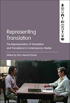 portada Representing Translation: The Representation of Translation and Translators in Contemporary Media (en Inglés)