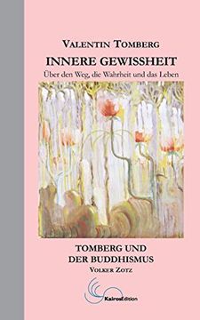 portada Innere Gewissheit: Über den Weg, die Wahrheit und das Leben (in German)