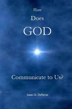 portada How Does GOD Communicate to Us? (in English)