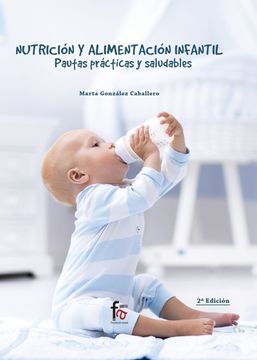 portada Nutrición y Alimentación Infantil. Pautas Prácticas y Saludables (Ciencias Sanitarias) (in Spanish)