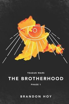 portada Teague Wars: Phase 1: The Brotherhood (en Inglés)