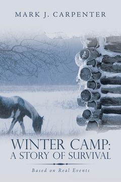 portada Winter Camp: a Story of Survival: Based on Real Events (in English)