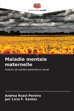 portada Maladie mentale maternelle (en Francés)