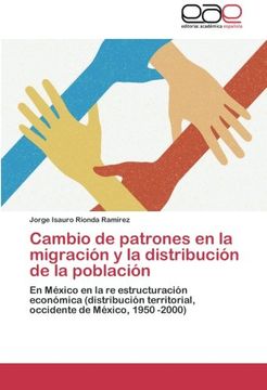 portada Cambio de Patrones En La Migracion y La Distribucion de La Poblacion